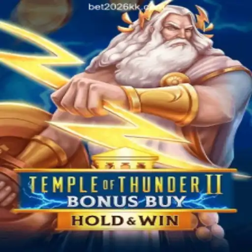 Exploring Temple of Thunder II Bonus Buy on 2026KK.COM: The Premier Platform for Slots in Brazil